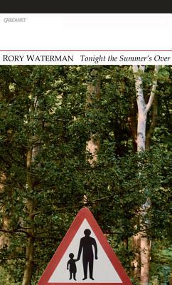 Tonight the Summer's Over by Rory Waterman