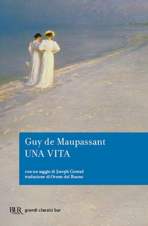 Una vita by Guy de Maupassant