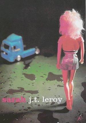 Sarah by J. T. LeRoy (7-Aug-2000) Paperback by J.T. LeRoy, J.T. LeRoy