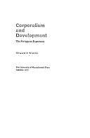 Corporatism and Development: The Portuguese Experience by Howard J. Wiarda