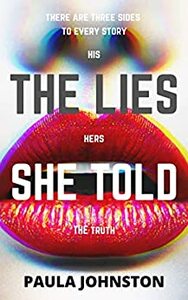 The Lies She Told by Paula Johnston