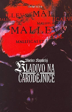 Kladivo na čarodějnice by Václav Kaplický
