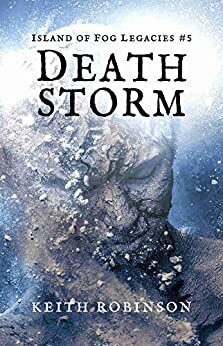Death Storm by Keith Robinson