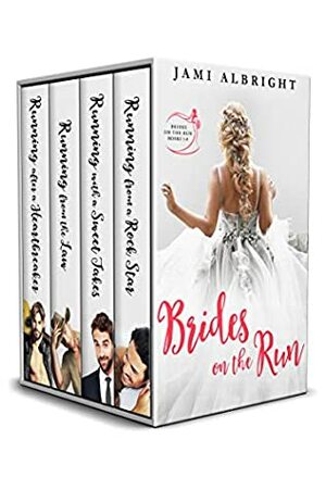 Brides on the Run by Jami Albright