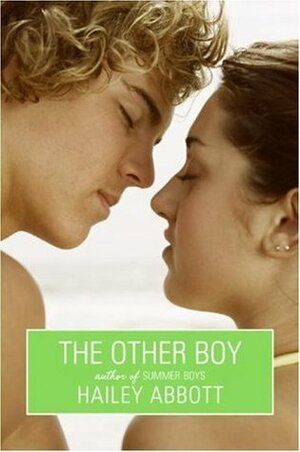 The Other Boy by Hailey Abbott