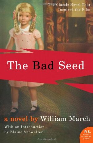 The Bad Seed by William March
