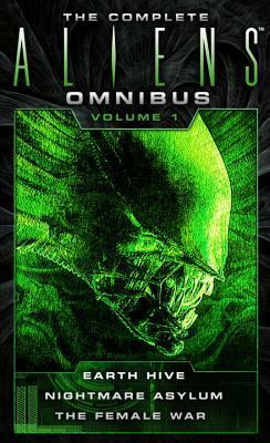 The Complete Aliens Omnibus: Volume One by Steve Perry, S.D. Perry