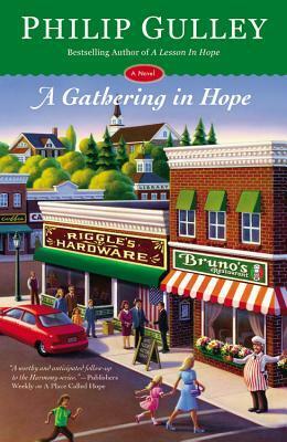 A Gathering in Hope by Philip Gulley
