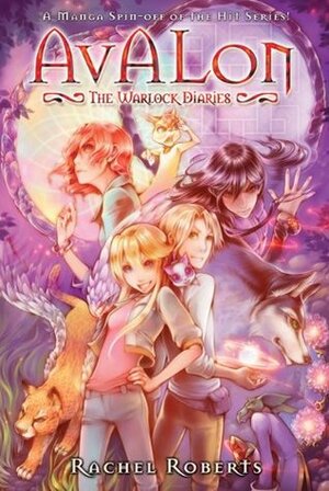 Avalon: The Warlock Diaries, Volume 3 by Shiei, Rachel Roberts