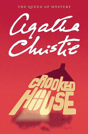 Crooked House by Agatha Christie