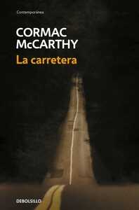 La carretera by Cormac McCarthy
