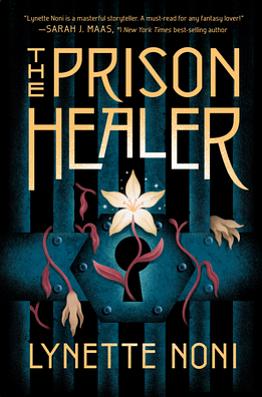 The Prison Healer by Lynette Noni