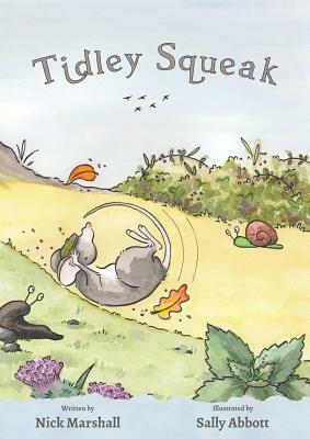 Tidley Squeak by Nick Marshall