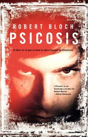 Psicosis by Robert Bloch, Ester Mendía Picazo