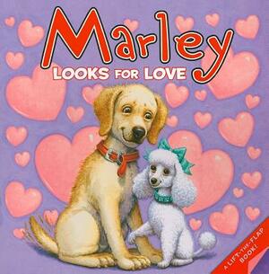 Marley Looks for Love by John Grogan