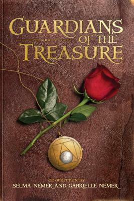 Guardians of the Treasure by Gabrielle Nemer, Selma Nemer