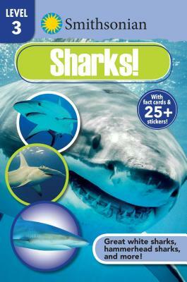 Smithsonian Reader Level 3: Sharks! by Brenda Scott Royce