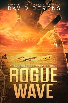 Rogue Wave by David F. Berens