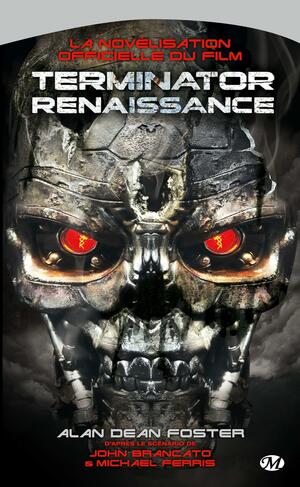Terminator : Renaissance by Alan Dean Foster