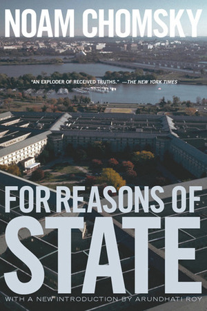 For Reasons of State by Noam Chomsky, Arundhati Roy