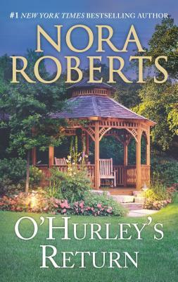 O'Hurley's Return: A 2-In-1 Collection by Nora Roberts