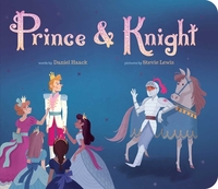 Prince & Knight by Daniel Haack