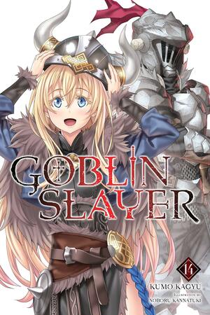 Goblin Slayer, Vol. 14 by Kumo Kagyu