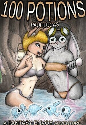 100 Potions (Fantasy Envoy Erotica Book 5) by Paul Lucas