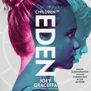 Children of Eden by Joey Graceffa