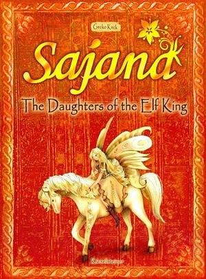 BAYALA - The Daughters of the Elf King by Gecko Keck, Gecko Keck