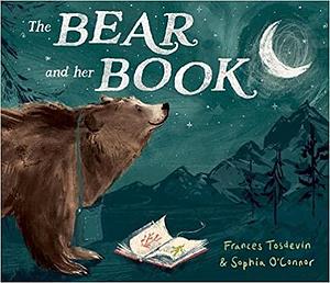 The Bear and her Book by Frances Tosdevin