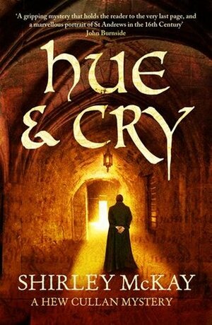 Hue and Cry by Shirley Mckay
