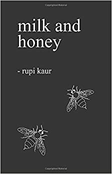 Melk og honning by Rupi Kaur