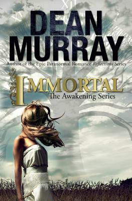 Immortal by Dean Murray