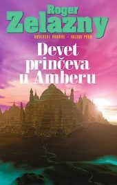 Devet prinčeva u Amberu by Roger Zelazny, Mihaela Velina