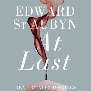 At Last by Edward St Aubyn