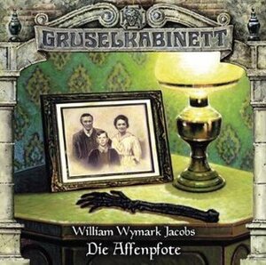 Gruselkabinett 88 - Die Affenpfote by W.W. Jacobs