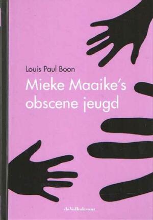 Mieke Maaike's obscene jeugd by Louis Paul Boon