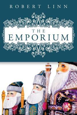 The Emporium by Robert Linn