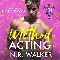 Method Acting by N.R. Walker