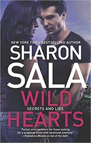 Wild Hearts - Ancaman Masa Lalu by Sharon Sala