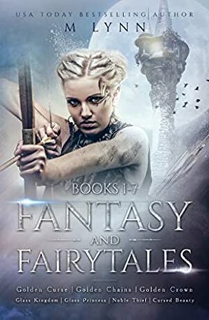 Fantasy and Fairytales: The Complete Series, Books 1-8 by M Lynn