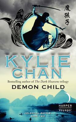 Demon Child by Kylie Chan