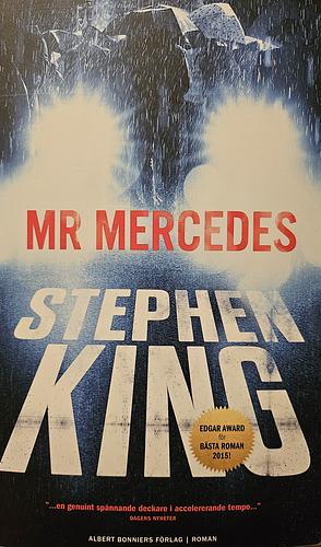 Mr Mercedes: roman by Stephen King