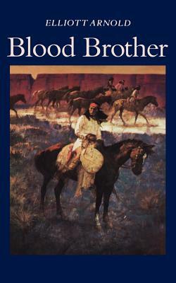 Blood Brothers by Elliott Arnold
