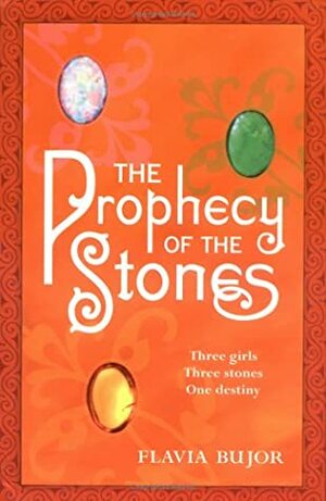 The Prophecy of the Gems by Flavia Bujor