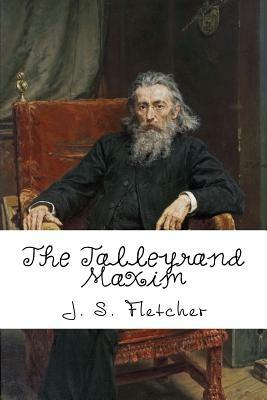 The Talleyrand by J. S. Fletcher