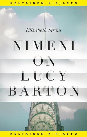 Nimeni on Lucy Barton by Elizabeth Strout
