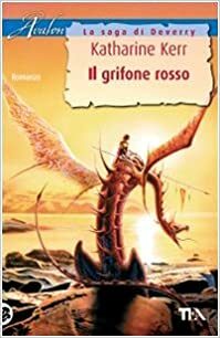 Il grifone rosso by Katharine Kerr