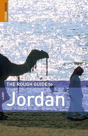 The Rough Guide to Jordan - 3rd Edition by Matthew Teller, Matthew Teller